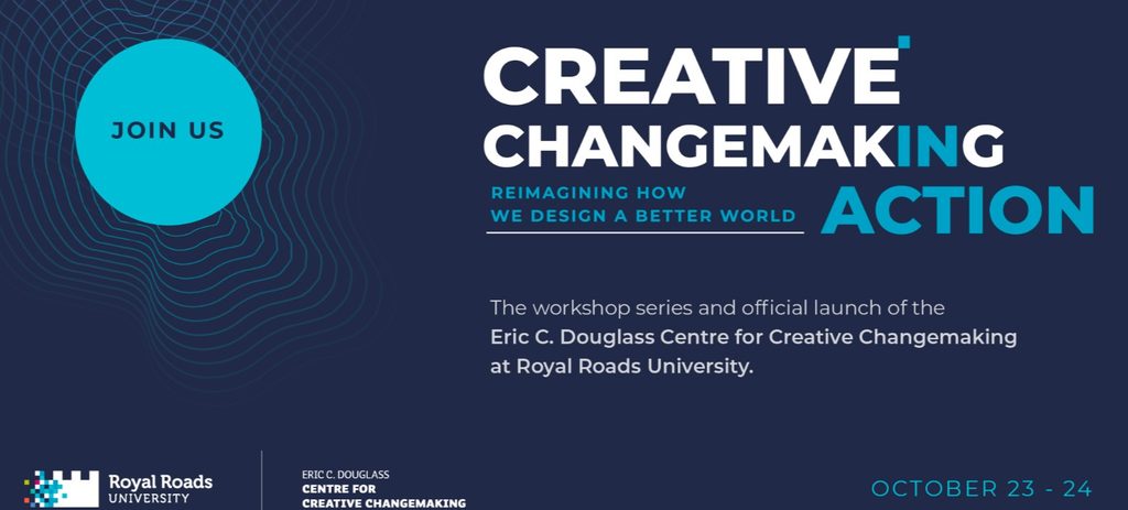 Banner for Creative Changemaking in Action conference October 23 - 24